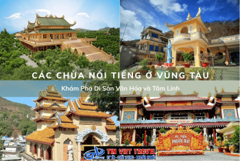 Các Chùa Nổi Tiếng Ở Vũng Tàu: Khám Phá Di Sản Văn Hóa và Tâm Linh