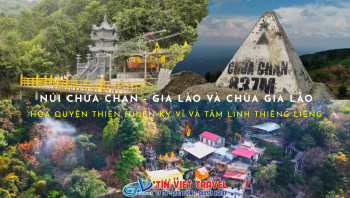 Núi Chứa Chan - Gia Lào Và Chùa Gia Lào: Hòa Quyện Thiên Nhiên Kỳ Vĩ Và Tâm Linh Thiêng Liêng