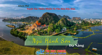 Khám Phá Ngũ Hành Sơn Đà Nẵng - Tuyệt Tác Thiên Nhiên Và Văn Hóa Độc Đáo