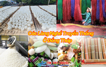 Các Làng Nghề Truyền Thống Ở Đồng Tháp