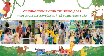 CHƯƠNG TRÌNH VƯỜN THÚ EZOO_2025